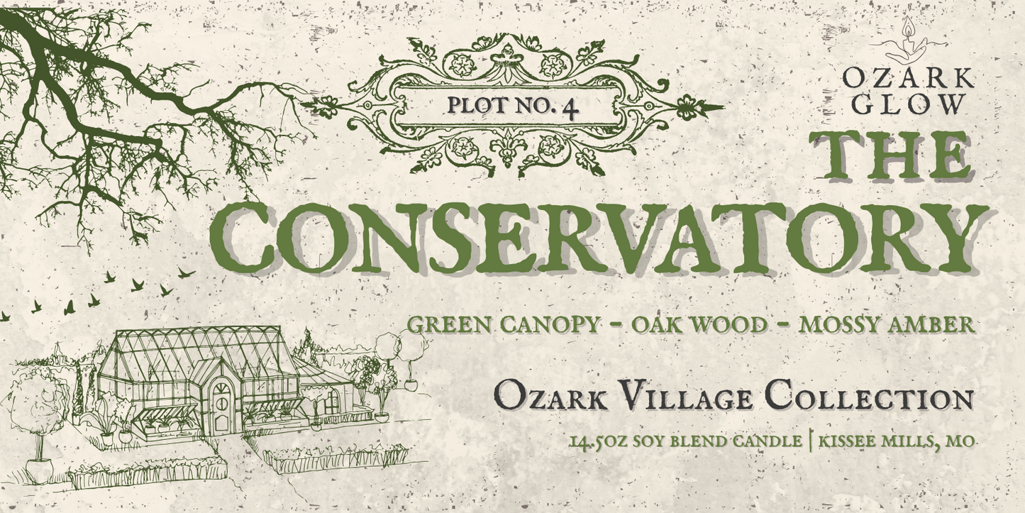 The Conservatory | Ozark Village Collection