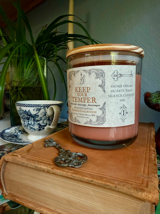 Keep Your Temper | A Curious Collection