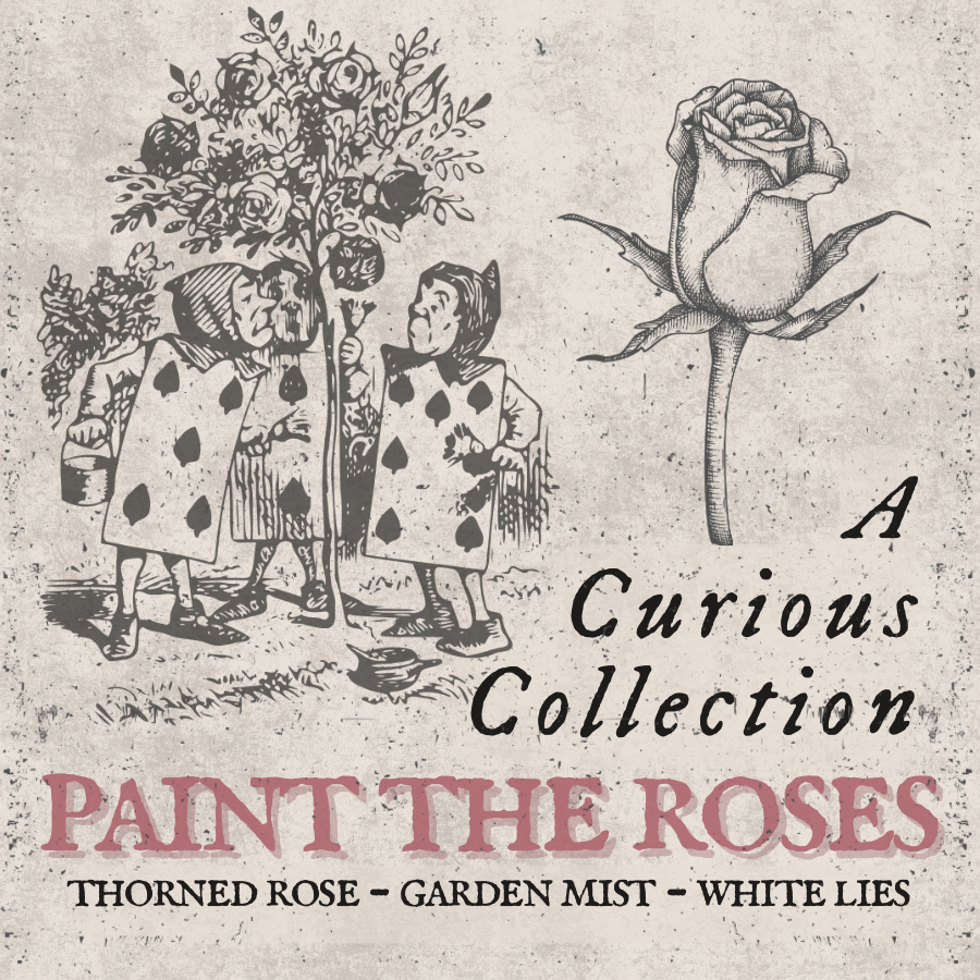 Paint the Roses | A Curious Collection